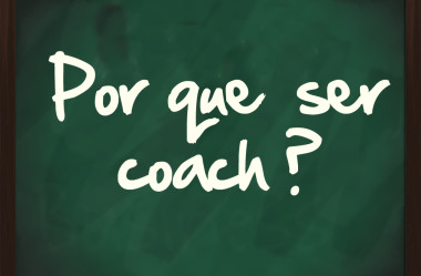 Falando um Pouco Sobre Ser Coach